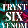 Tryst Six Venom - 9780593641989