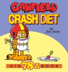 Garfield Crash Diet : His 78th Book - 9780593873526