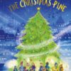 The Christmas Pine CBB - 9780702319341