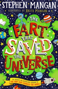 The Fart that Saved the Universe