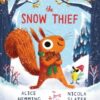 The Snow Thief (PB) - 9780702333880