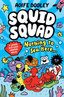 The Squid Squad - 9780702337109