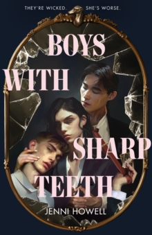 Boys With Sharp Teeth - 9780702340956