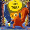 The Sun Thief - 9780702341267