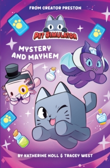 Pet Simulator: Mystery and Mayhem - 9780702344602