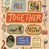 All Together Now : Create 50 Moments of Family Joy - 9780711295193