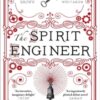 The Spirit Engineer : Winner of the HWA Debut Crown Award - 9780715654514
