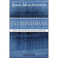 1 Corinthians: Godly Solutions For Church Problems (Paperback)