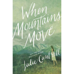 When Mountains Move (Paperback)