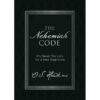 The Nehemiah Code: It's Never Too Late For A New Beginning (Hardcover)