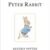 The Tale Of Peter Rabbit : The original and authorized edition