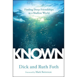 Known Finding Deep Friendships In A Shallow World (Paperback)