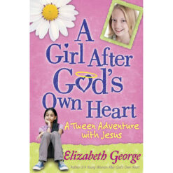A Girl After God's Own Heart (Paperback)