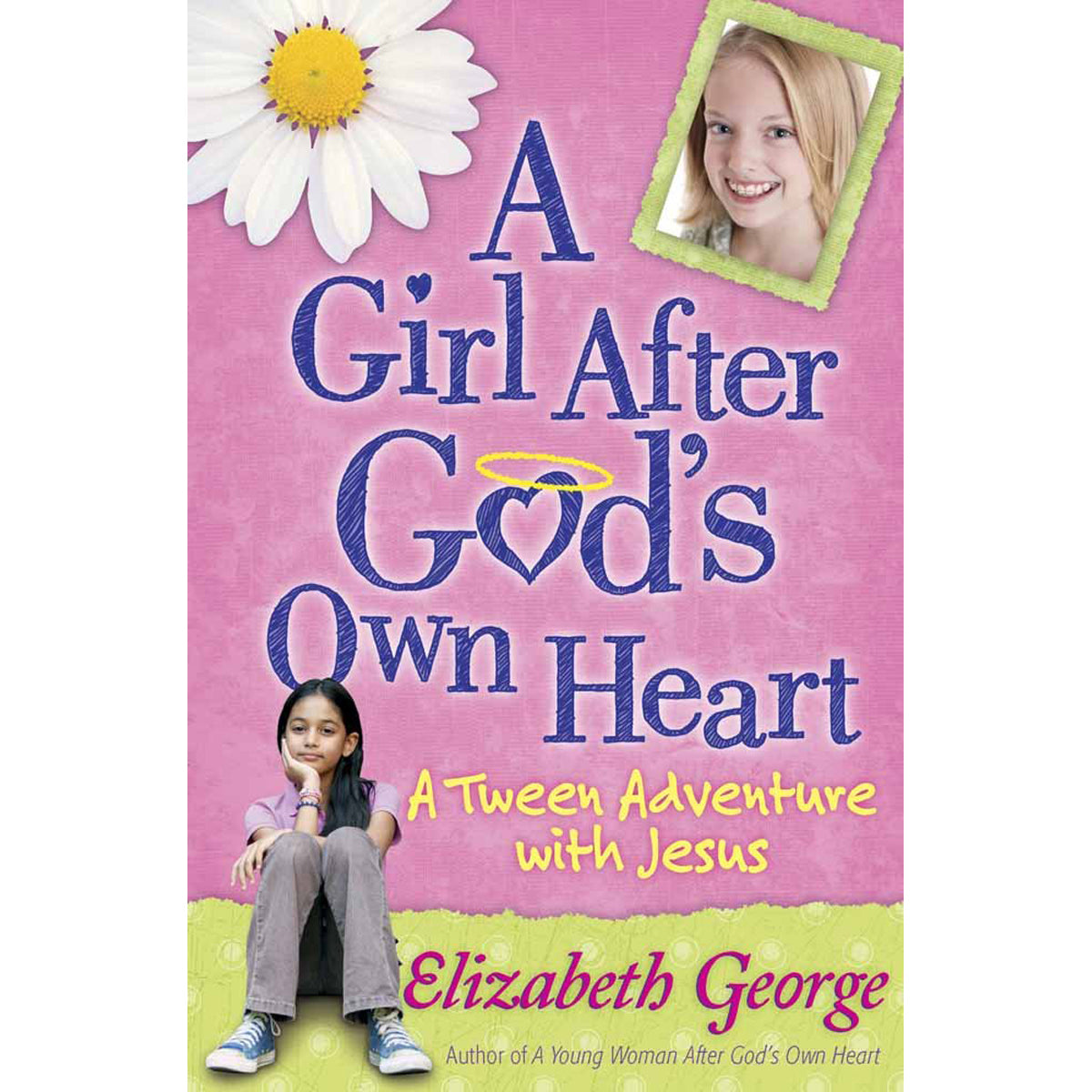 A Girl After God's Own Heart (Paperback)