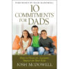 10 Commitments For Dads (Paperback)