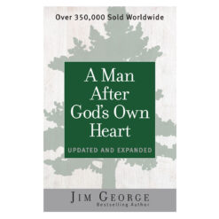 A Man After God's Own Heart, Updated and Expanded (Paperback)