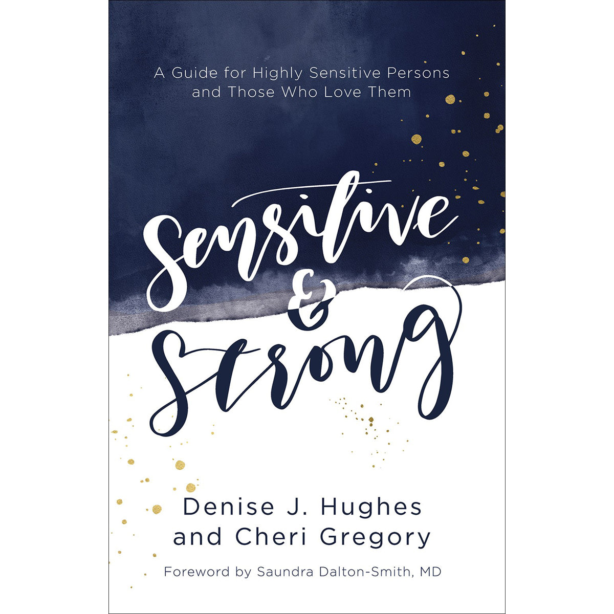 Sensitive And Strong (Paperback)