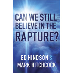 Can We Still Believe In The Rapture? (Paperback)