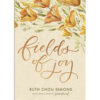 Fields Of Joy (Hardcover)