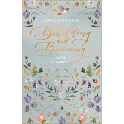 Beholding And Becoming (A Guided Companion)(Paperback)