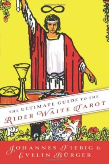 Ultimate Guide to the Rider Waite Tarot - 9780738735795