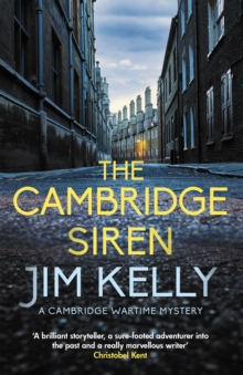 The Cambridge Siren : The thrilling wartime mystery