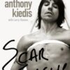 Scar Tissue : The bestselling memoir from the frontman of the Red Hot Chili Peppers - 9780751535662