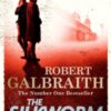 The Silkworm : Cormoran Strike Book 2