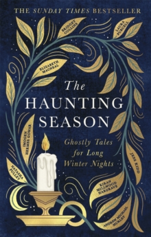 The Haunting Season : The instant Sunday Times bestseller and the perfect Halloween read