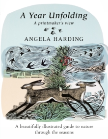 A Year Unfolding : A Printmaker's View - 9780751584332