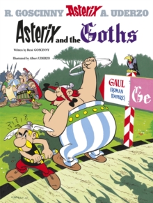 Asterix: Asterix and The Goths : Album 3 - 9780752866154