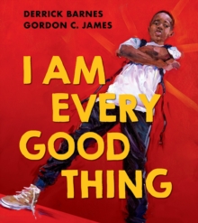 I Am Every Good Thing - 9780755502707