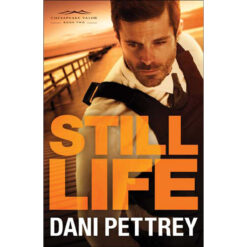 Still Life (2 Chesapeake Valor)(Paperback)