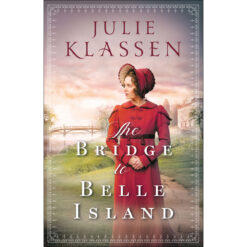 The Bridge To Belle Island (Paperback)