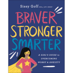 Braver, Stronger, Smarter (Paperback)