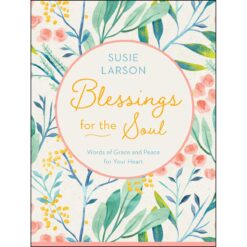 Blessings For The Soul (Hardcover)