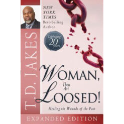 Woman Thou Art Loosed (Paperback)