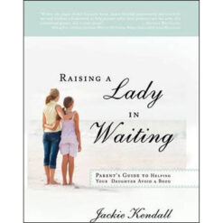 Raising A Lady In Waiting (Paperback)