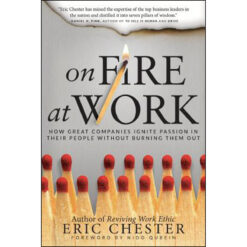 On Fire At Work (Hardcover)