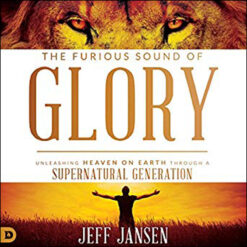 The Furious Sound Of Glory (Paperback)