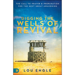 Digging The Wells Of Revival (Paperback)