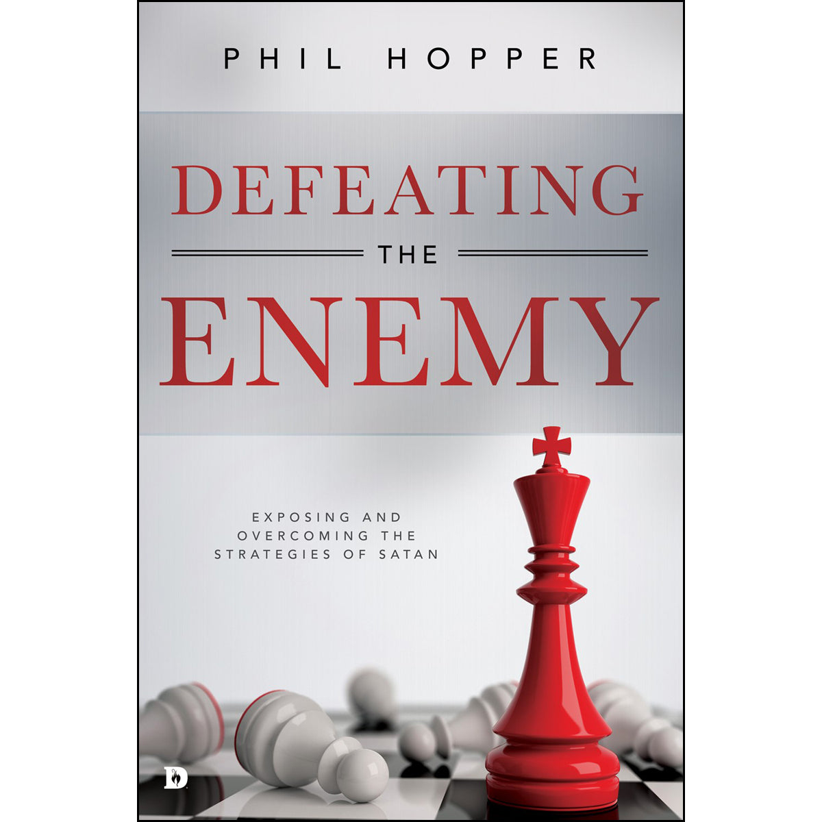 Defeating The Enemy (Paperback)