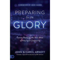 Preparing For The Glory (Paperback)