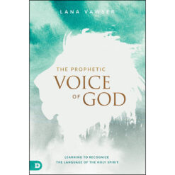 The Prophetic Voice Of God (Paperback)
