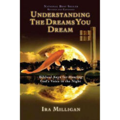 Understanding The Dreams You Dream (Paperback)