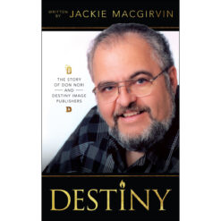 Destiny: The Story Of Don Nori And Destiny Image Publishers (Paperback)