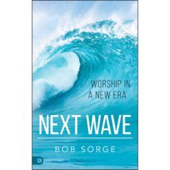 Next Wave: Worship In A New Era (Paperback)