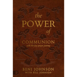The Power Of Communion With 40-Day Prayer Journey Leather Gift Version (Imitation Leather)