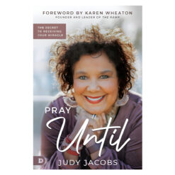 Pray Until: The Secret To Receiving Your Miracle (Paperback)