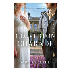The Cloverton Charade - 3 The House Of Yorkshire Series (Paperback)